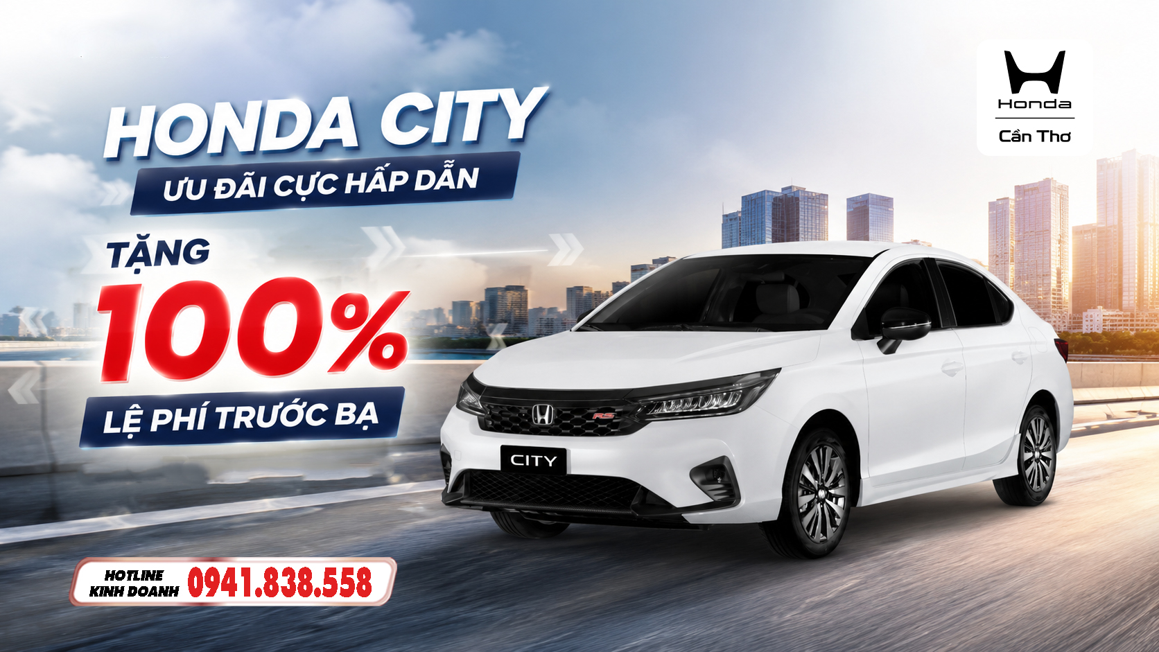 HONDA CITY – SỐNG ĐỘNG XỨNG TẦM: ƯU ĐÃI KHỦNG LÊN ĐẾN 100% LỆ PHÍ TRƯỚC BẠ